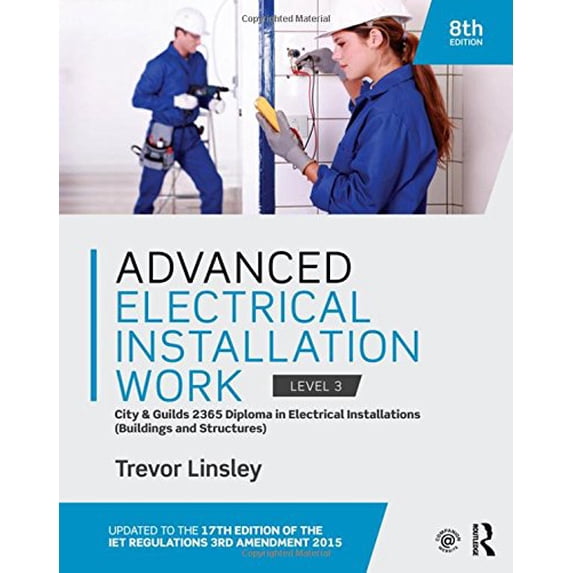 Pre-Owned Advanced Electrical Installation Work 2365 Edition: City and Guilds Edition Paperback