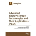thumbnail image 1 of Advanced Energy Storage Technologies and Their Applications (AESA), (Paperback), 1 of 1