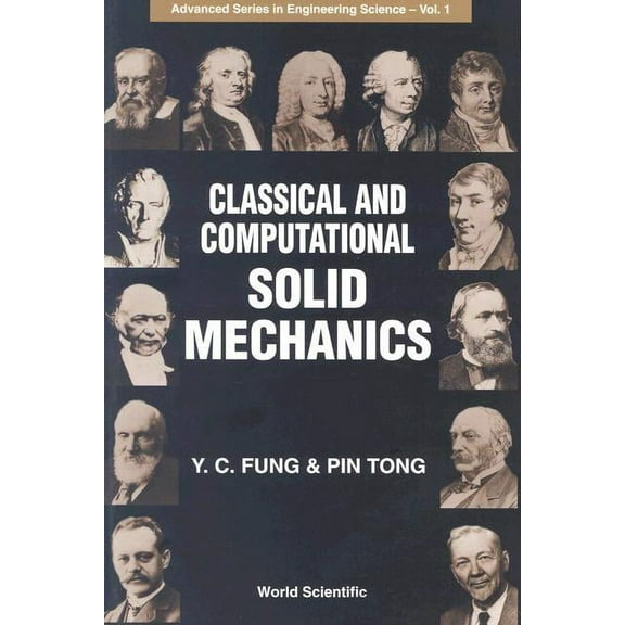 Advanced Engineering Science Classical & Computat Solid Mechanics(v1), Book 1, (Paperback)