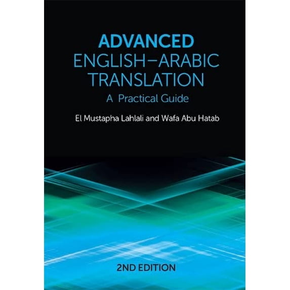 Pre-Owned Advanced English-Arabic Translation: A Practical Guide Paperback