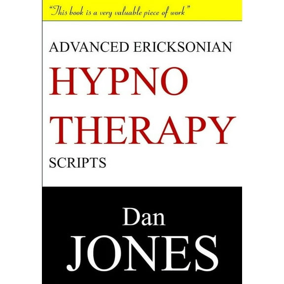 Advanced Ericksonian Hypnotherapy Scripts: Expanded Edition (Paperback)