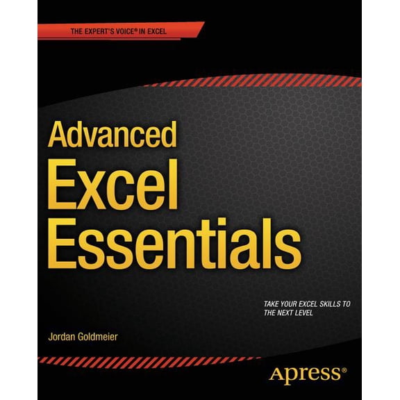 Advanced Excel Essentials, (Paperback)