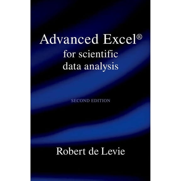 Pre-Owned Advanced Excel for Scientific Data Analysis, (Paperback)