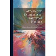 Advanced Exercises in Practical Physics Hardcover
