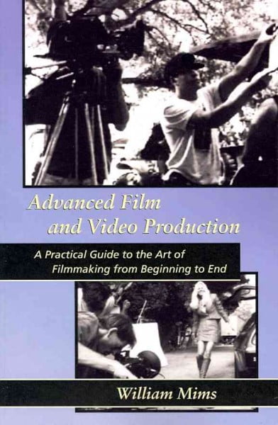 Advanced Film & Video Production