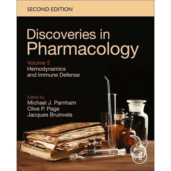 Advanced Forensic Science Hemodynamics and Immune Defense: Discoveries in Pharmacology, Volume 3, (Hardcover)