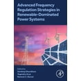 thumbnail image 1 of Advanced Frequency Regulation Strategies in Renewable-Dominated Power Systems, (Paperback), 1 of 1