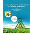 thumbnail image 1 of Advanced Functional Solid Catalysts for Biomass Valorization, (Paperback), 1 of 1