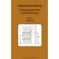 thumbnail image 1 of Advanced Gas Sensing: The Electroadsorptive Effect and Related Techniques, (Hardcover), 1 of 1