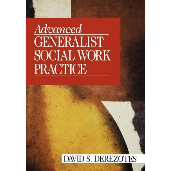 Advanced Generalist Social Work Practice, (Paperback)