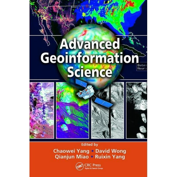 Advanced Geoinformation Science, (Paperback)