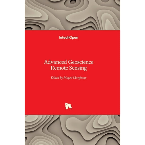 Advanced Geoscience Remote Sensing (Hardcover)
