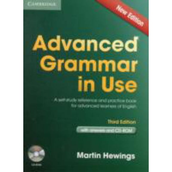 Pre-Owned Advanced Grammar in Use Book with Answers and CD-ROM: A Self-Study Reference and Practice Book for (Paperback) by Martin Hewings