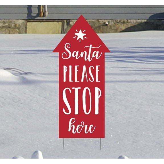 Santa Stop Here Yard Sign