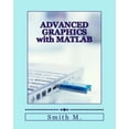 thumbnail image 1 of Advanced Graphics with MATLAB, 1 of 1