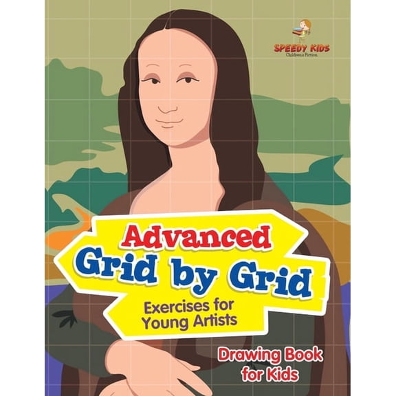 Advanced Grid by Grid Exercises for Young Artists: Drawing Book for Kids, (Paperback)