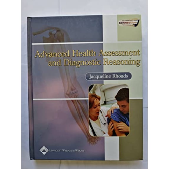 Pre-Owned Advanced Health Assessment and Diagnostic Reasoning (Hardcover) 0781750377 9780781750370