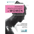 thumbnail image 1 of Advanced Health Assessment of Women: Skills, Procedures, and Management, (Paperback), 1 of 1