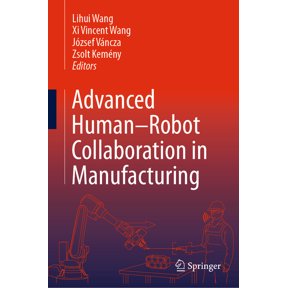 Advanced Human-Robot Collaboration in Manufacturing, (Hardcover)