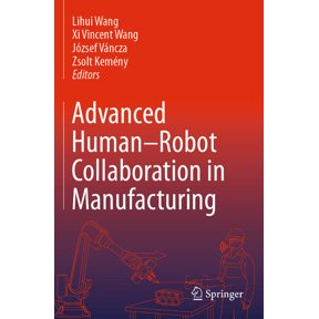 Advanced Human-Robot Collaboration in Manufacturing, (Paperback)