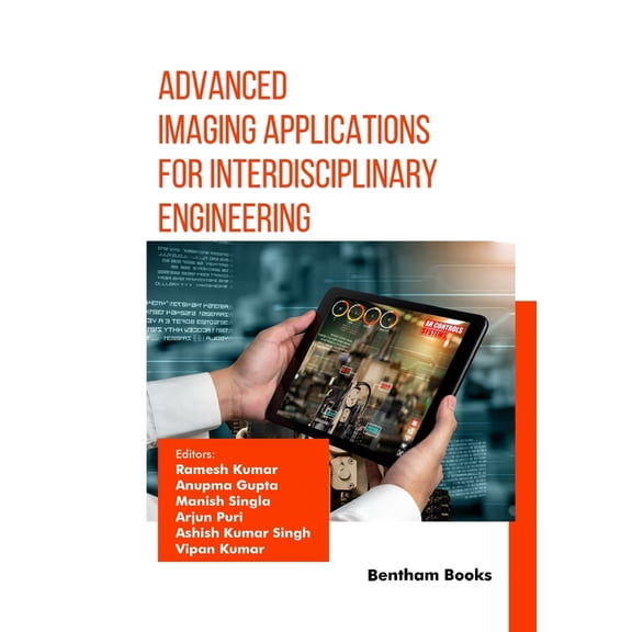 Advanced Imaging Applications for Interdisciplinary Engineering, (Paperback)