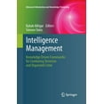 thumbnail image 1 of Advanced Information and Knowledge Proce Intelligence Management: Knowledge Driven Frameworks for Combating Terrorism and Organized Crime, (Paperback), 1 of 1