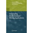 thumbnail image 1 of Advanced Information and Knowledge Proce Developing Multi-Database Mining Applications, (Hardcover), 1 of 1