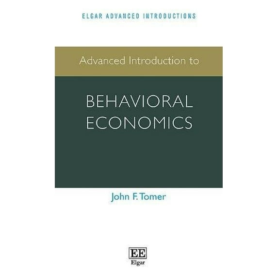 Pre-Owned Advanced Introduction to Behavioral Economics