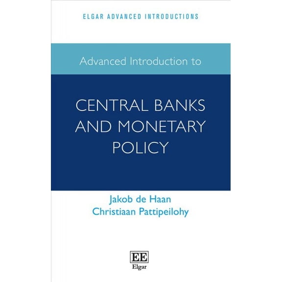Advanced Introduction to Central Banks and Monetary Policy