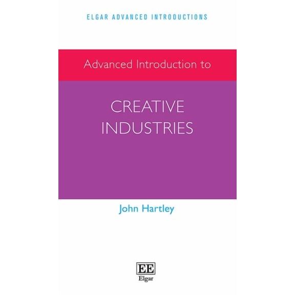 Advanced Introduction to Creative Industries