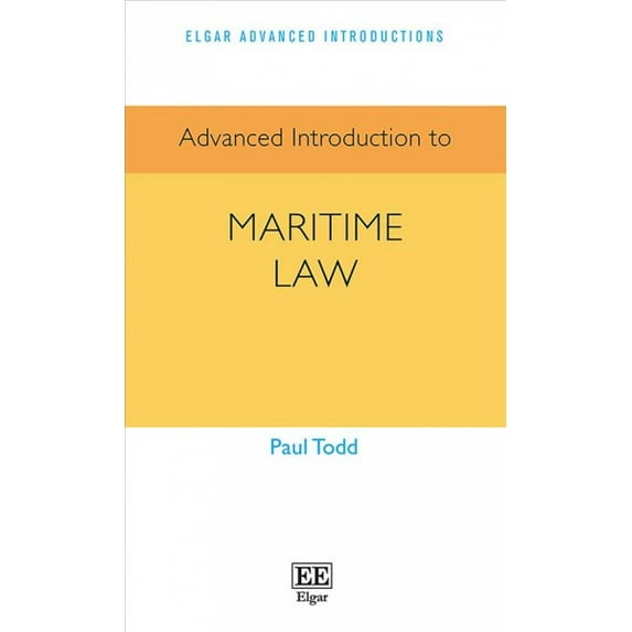 Advanced Introduction to Maritime Law