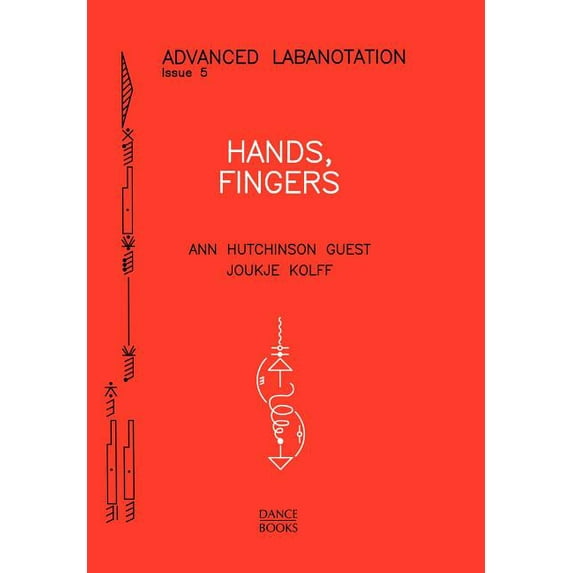 Advanced Labanotation Advanced Labanotation, issue 5., Book 05, (Paperback)