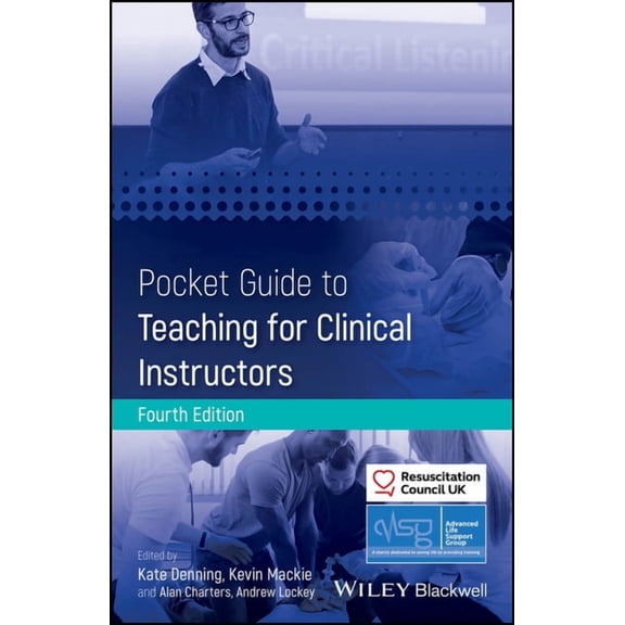 Advanced Life Support Group Pocket Guide to Teaching for Clinical Instructors, (Paperback)