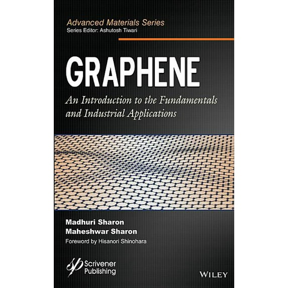 Advanced Material: Graphene: An Introduction to the Fundamentals and Industrial Applications (Hardcover)