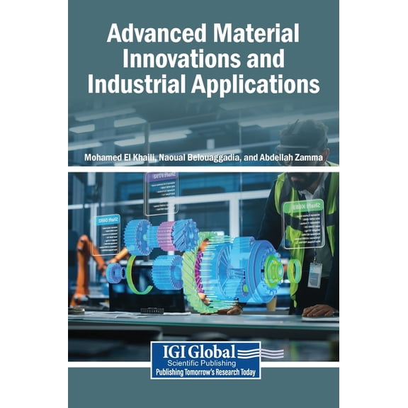 Advanced Material Innovations and Industrial Applications, (Hardcover)