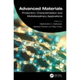 thumbnail image 1 of Advanced Materials: Production, Characterization and Multidisciplinary Applications, (Hardcover), 1 of 1