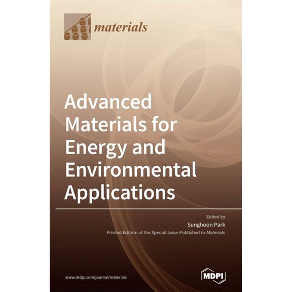 Advanced Materials for Energy and Environmental Applications, (Hardcover)