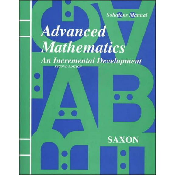 Saxon Advanced Math, Solutions Manual