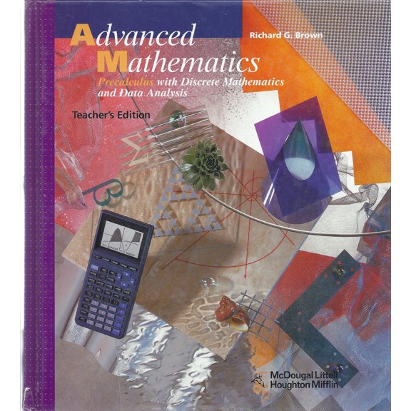 Pre-Owned Advanced Mathematics: Precalculus with Discrete Mathematics and Data, Analysis, Teacher Edition 9780618007301 061800730X -