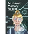 thumbnail image 1 of Advanced Memory Palaces: The second book you should read on your memory, (Paperback), 1 of 1