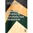 thumbnail image 1 of Advanced Methods in Automatic Item Generation, (Paperback), 1 of 1