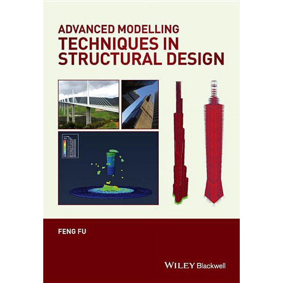 Advanced Modelling Techniques in Structural Design, (Hardcover)
