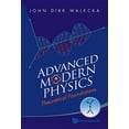thumbnail image 1 of Advanced Modern Physics: Theoretical Foundations, (Hardcover), 1 of 1