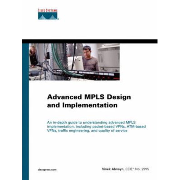 Pre-Owned Advanced Mpls Design and Implementation (Hardcover) 158705020X 9781587050206