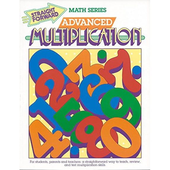 Pre-Owned Advanced Multiplication (Straight Forward Math Series) (Paperback) 0931993172 9780931993176