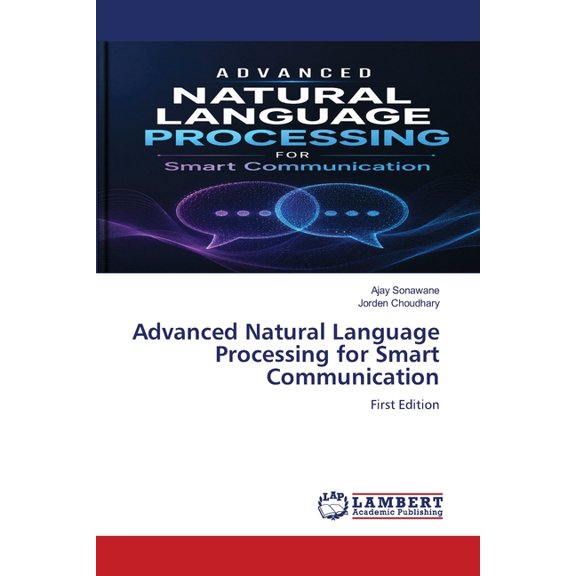 Advanced Natural Language Processing for Smart Communication, (Paperback)