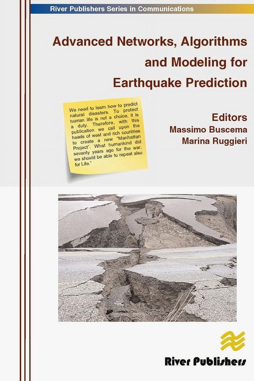 Advanced Networks, Algorithms and Modeling for Earthquake Prediction ...