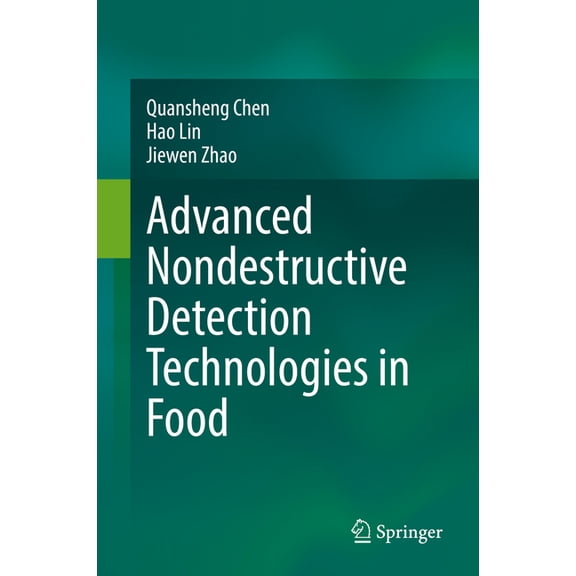 Advanced Nondestructive Detection Technologies in Food, (Hardcover)