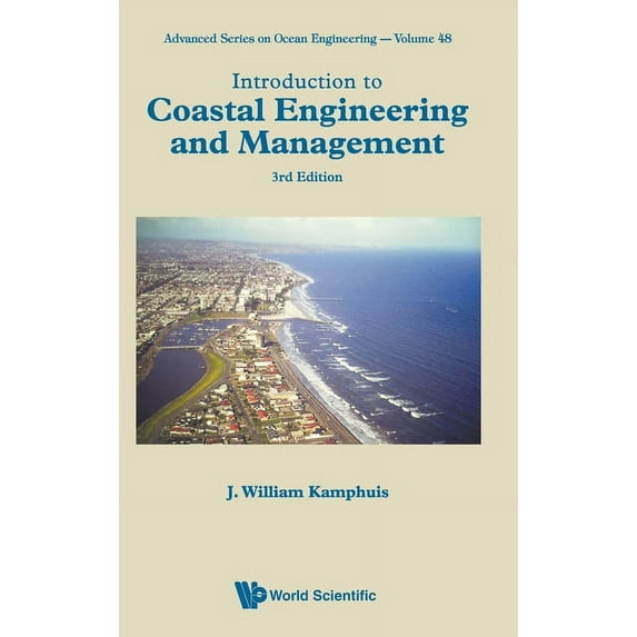 Advanced Ocean Engineering Intro Coast Eng & Mgmt (3rd Ed), Book 48, (Hardcover)