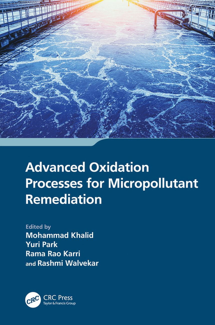 Advanced Oxidation Processes for Micropollutant Remediation, (Hardcover ...